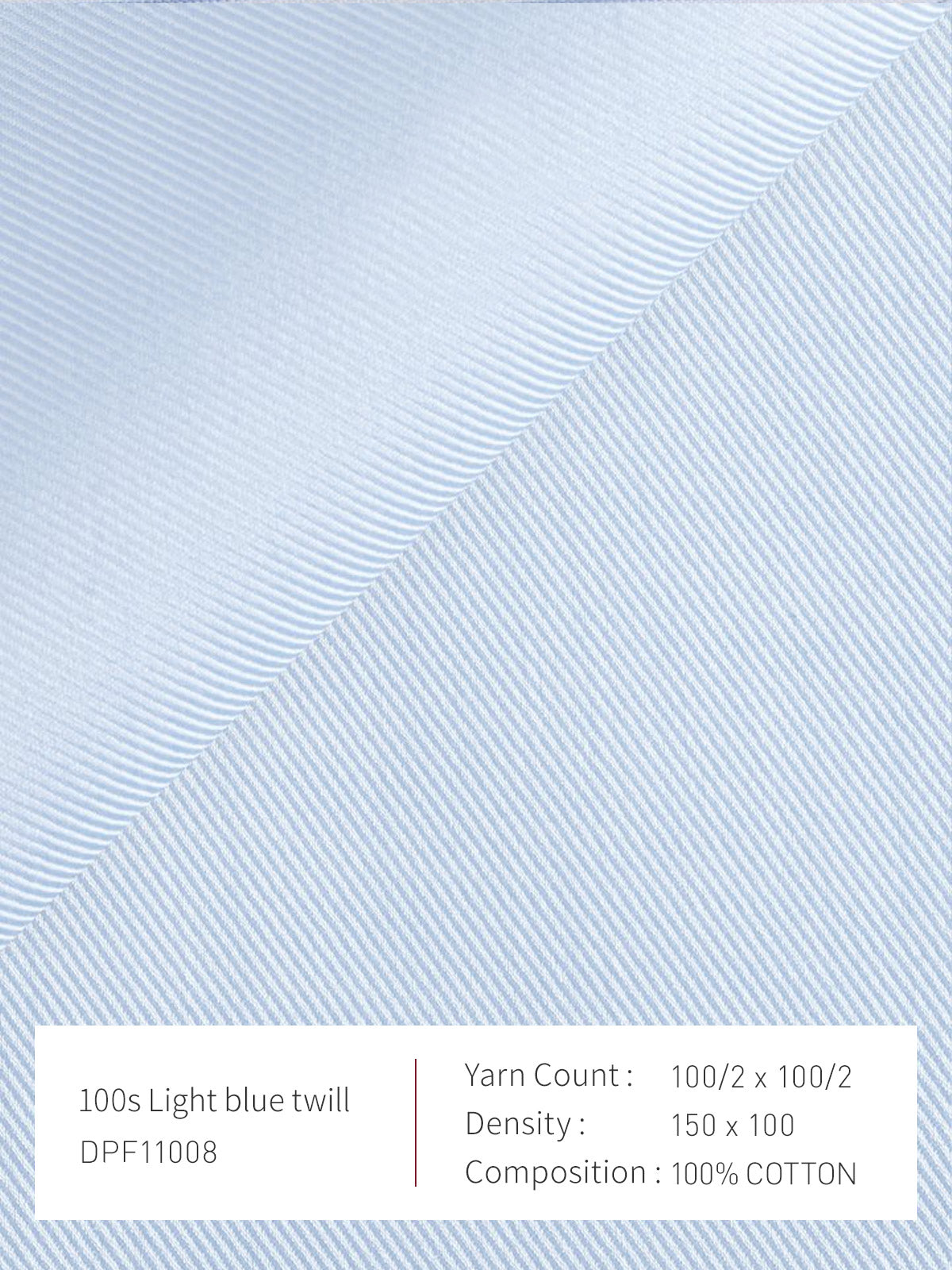 100s Light Blue Twill